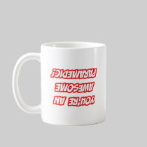 Daily Reminder...Awesome Paramedic Coffee Mug