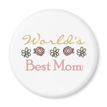 Daisies and Roses World's Best Mom magnets