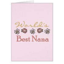Daisies and Roses World's Best Nana Tshirts Card