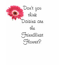 Daisy: The Friendliest Flower t-shirts by jewelsnc Daisy: The Friendliest Flower t-shirts