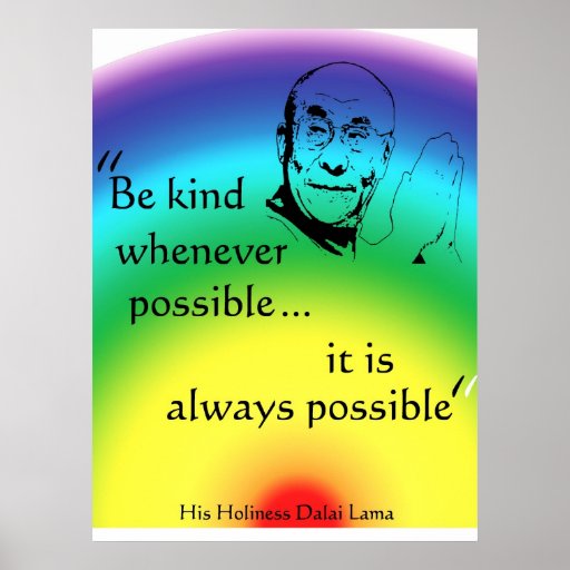 Dalai Lama: Be Kind Print