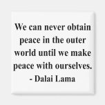 dalai lama quote 10a magnets