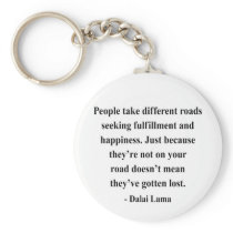 dalai lama quote 1a key chains