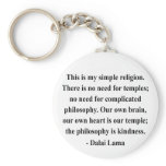 dalai lama quote 6a keychain
