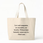 dalai lama quote 8a bags