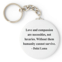 dalai lama quote 8a key chains