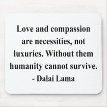 dalai lama quote 8a mousepad