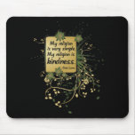 Dalai Lama Religion Quote Mouse Pad