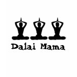 Dalai Mama t-shirts