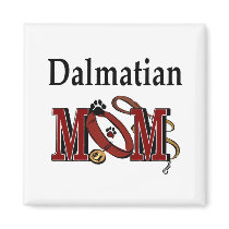 Dalamatian Mom Gifts magnets