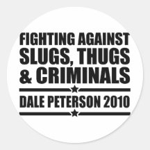 Dale Peterson 2010 Round Sticker