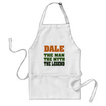 Dale - the Man, the Myth, the Legend! aprons by aesthete Dale - the Man, the Myth, the Legend! aprons