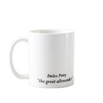 Dales Pony Coffee cup mugs