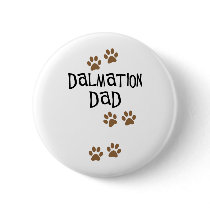 Dalmation Dad buttons by dogsandhorses Dalmation Dad buttons