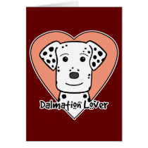 Dalmation Lover cards by dogcartoons Dalmation Lover cards