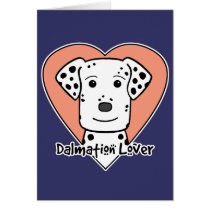 Dalmation Lover cards by dogcartoons Dalmation Lover cards