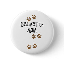 Dalmation Mom buttons by dogsandhorses Dalmation Mom buttons
