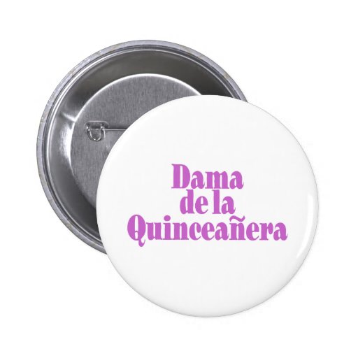 Dama de las Quinceanera Pin