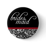Damask Beauty Bridesmaid Button