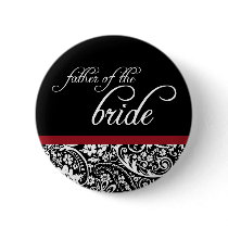 Damask Beauty Father of the Bride Button