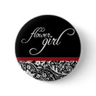 round_button - This lovely FLOWER GIRL button design features a beautiful damask pattern border and a red accent.