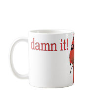 Damn It Cardinals mugs by ScottInk Damn It Cardinals mugs