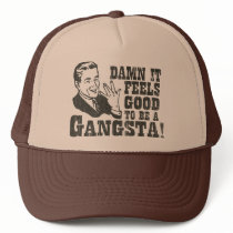 Damn It Feels Good To Be A Gangsta hats by raggedshirts Damn It Feels Good To Be A Gangsta hats