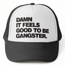 Damn it Feels Good to be Gangster - Black hats by visualnewbie Damn it Feels Good to be Gangster - Black hats