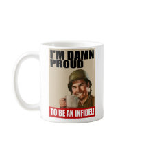 Damn Proud To Be An Infidel Mug by jjackson72 Damn Proud To Be An Infidel Mug