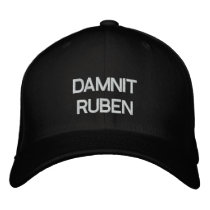 DAMNIT RUBEN  black hat Embroidered Baseball Cap