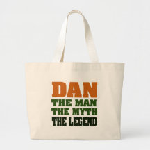 Dan - the Man, the Myth, the Legend! Bags