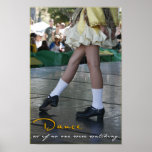 Dance As If No One Were Watching Print