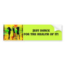 Dance Bumper Sticker bumper stickers