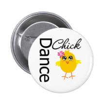 Dance Chick Pinback Button