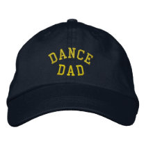 DANCE DAD Embroidered Hat embroidered hats by Mom_and_Dad_Stuff DANCE DAD Embroidered Hat embroidered hats