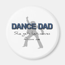 Dance Dad Moves Refrigerator Magnet