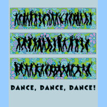 Dance, Dance, Dance 3 t-shirts