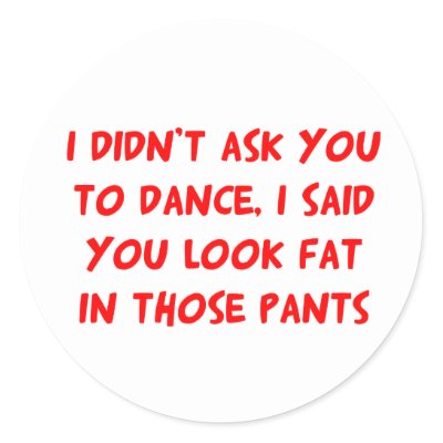 Dance Fat Pants Sticker