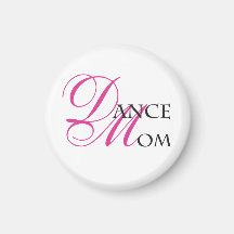 Dance Mom 01 Refrigerator Magnet
