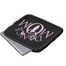 Dance Mom laptop sleeves