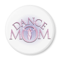Dance Mom Refrigerator Magnet