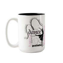 Dance On Pointe Mug