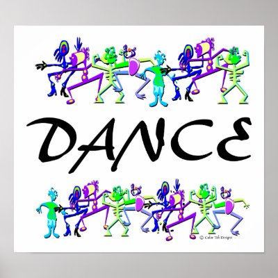 Dance~ Posters
