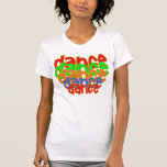 "Dance" T Shirt - Customized t-shirts