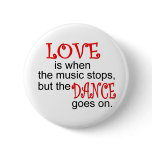Dance T-shirts and Gifts. Button