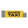 Dance Taxi Bumper Stickers