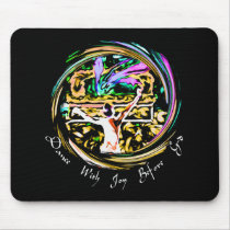 Dance With Joy Mousepad