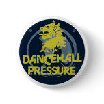Dancehall Pressure Pin