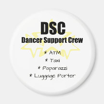 Dancer Support Crew Fridge Magnet
