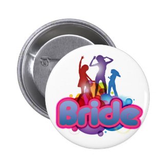 Bachelorette Party Buttons & Bridal Party Buttons Bachelorette Party Buttons & Bridal Party Buttons
